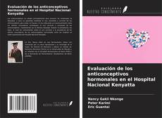 Buchcover von Evaluación de los anticonceptivos hormonales en el Hospital Nacional Kenyatta