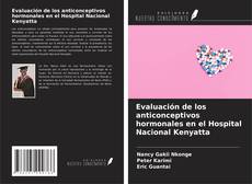 Обложка Evaluación de los anticonceptivos hormonales en el Hospital Nacional Kenyatta