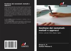 Capa do livro de Gestione dei nematodi: metodi e approcci 