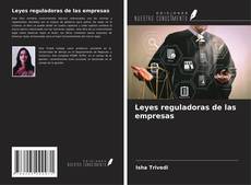 Couverture de Leyes reguladoras de las empresas