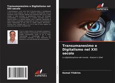 Обложка Transumanesimo e Digitalismo nel XXI secolo