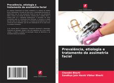 Prevalência, etiologia e tratamento da assimetria facial kitap kapağı
