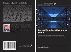 Inclusión educativa en la India kitap kapağı