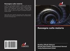 Bookcover of Rassegna sulla malaria