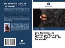 Capa do livro de Eine feministische Analyse von "Ein guter Mann in Afrika" und "Der Brautpreis" 