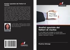 Bookcover of Analisi spaziale dei fattori di rischio