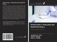 Bookcover of ESTRUCTURA Y FISIOLOGÍA DEL RECEPTOR PPAR-γ