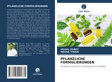 Bookcover of PFLANZLICHE FORMULIERUNGEN