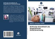 Bookcover of Kritische Krankheit als biografische Unterbrechung