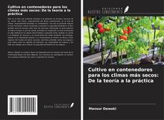 Buchcover von Cultivo en contenedores para los climas más secos: De la teoría a la práctica