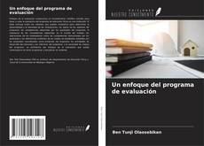 Bookcover of Un enfoque del programa de evaluación