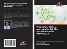 Обложка Proprietà ottiche e meccaniche dei film sottili compositi PMMA/SiO2