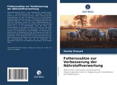 Buchcover von Futterzusätze zur Verbesserung der Nährstoffverwertung