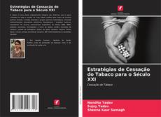 Buchcover von Estratégias de Cessação do Tabaco para o Século XXI