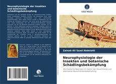 Bookcover of Neurophysiologie der Insekten und botanische Schädlingsbekämpfung