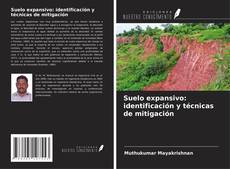 Bookcover of Suelo expansivo: identificación y técnicas de mitigación
