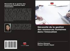 Capa do livro de Nécessité de la gestion des ressources humaines dans l'innovation 
