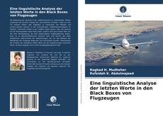 Buchcover von Eine linguistische Analyse der letzten Worte in den Black Boxes von Flugzeugen