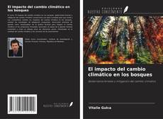 Bookcover of El impacto del cambio climático en los bosques
