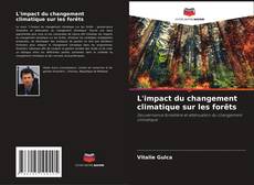 Borítókép a  L'impact du changement climatique sur les forêts - hoz