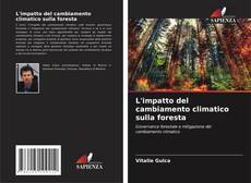 Обложка L'impatto del cambiamento climatico sulla foresta
