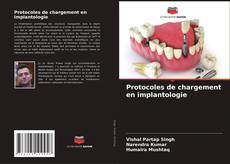 Protocoles de chargement en implantologie kitap kapağı
