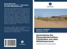 Buchcover von Anwendung des Ökosystemansatzes - Fallstudien aus dem Mittelmeerraum