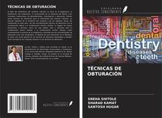 TÉCNICAS DE OBTURACIÓN kitap kapağı