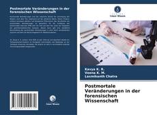 Buchcover von Postmortale Veränderungen in der forensischen Wissenschaft