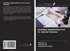 Cambios postmortem en la ciencia forense kitap kapağı