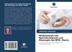 Buchcover von Wirksamkeit von Natriumvalproat und Olanzapin bei BPD, Manie