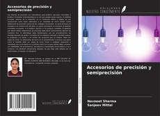 Buchcover von Accesorios de precisión y semiprecisión