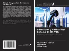 Buchcover von Simulación y Análisis del Sistema 24-HR V2G