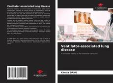 Portada del libro de Ventilator-associated lung disease