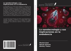 Buchcover von La nanotecnología y sus implicaciones en la endodoncia