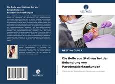 Die Rolle von Statinen bei der Behandlung von Parodontalerkrankungen kitap kapağı