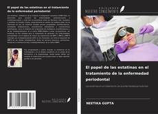 Capa do livro de El papel de las estatinas en el tratamiento de la enfermedad periodontal 