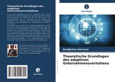 Capa do livro de Theoretische Grundlagen des adaptiven Unternehmensverhaltens 