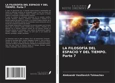 Portada del libro de LA FILOSOFÍA DEL ESPACIO Y DEL TIEMPO. Parte 7