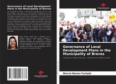 Governance of Local Development Plans in the Municipality of Breves的封面