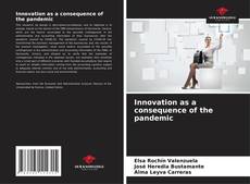 Portada del libro de Innovation as a consequence of the pandemic