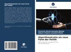 Buchcover von Algorithmokratie als neue Form der Politik