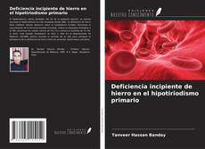 Buchcover von Deficiencia incipiente de hierro en el hipotiriodismo primario