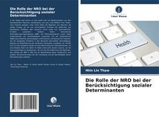 Buchcover von Die Rolle der NRO bei der Berücksichtigung sozialer Determinanten