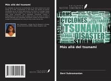 Capa do livro de Más allá del tsunami 