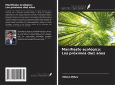 Buchcover von Manifiesto ecológico: Los próximos diez años