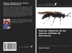 Nuevos registros de las moscas soldado de Marruecos kitap kapağı