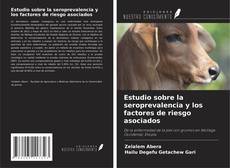 Bookcover of Estudio sobre la seroprevalencia y los factores de riesgo asociados