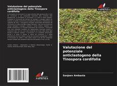 Buchcover von Valutazione del potenziale anticlastogeno della Tinospora cordifolia