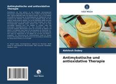 Antimykotische und antioxidative Therapie kitap kapağı